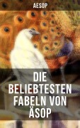 Cover-Bild zum Titel 'Die beliebtesten Fabeln von Äsop' von 'Aesop'