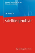 Cover-Bild zum Titel 'Satellitengeodäsie' von 'Karl Heinz Ilk'