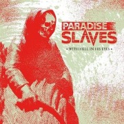 With Hell In His Eyes (Ltd. CD) - Paradise Slaves
