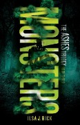 Cover-Bild zum Titel 'Monsters' von 'Ilsa J Bick'