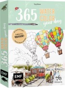 365 - Watercolor your day - Entdecke deine Kreativität! - Tanja Werner