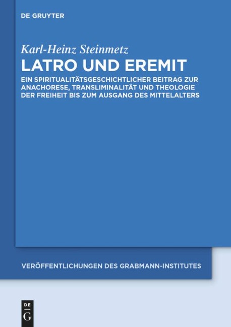 Latro und Eremit - Karl-Heinz Steinmetz