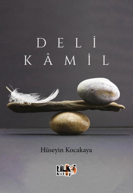 Deli Kamil - Hüseyin Kocakaya