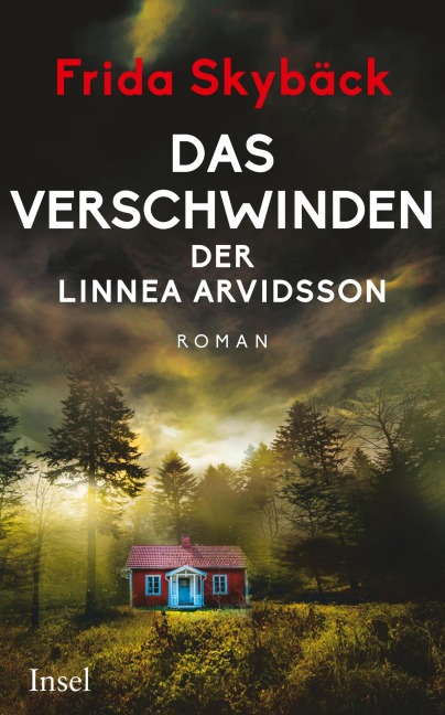 Das Verschwinden der Linnea Arvidsson - Frida Skybäck
