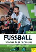 Cover-Bild zum Titel 'Fußball: Hyballas Gegenpressing' von 'Paul Geerars'