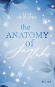 Cover-Bild zum Titel 'The Anatomy of Snowflakes' von 'Lisa Gerland'