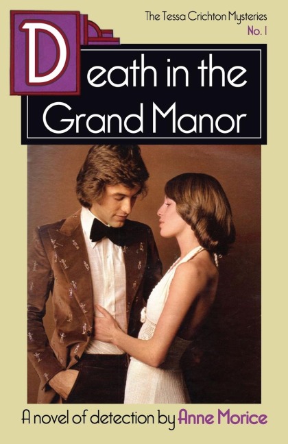 Death in the Grand Manor - Anne Morice