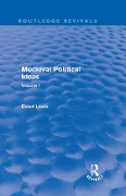 Cover-Bild zum Titel 'Medieval Political Ideas (Routledge Revivals)' von 'Ewart Lewis'
