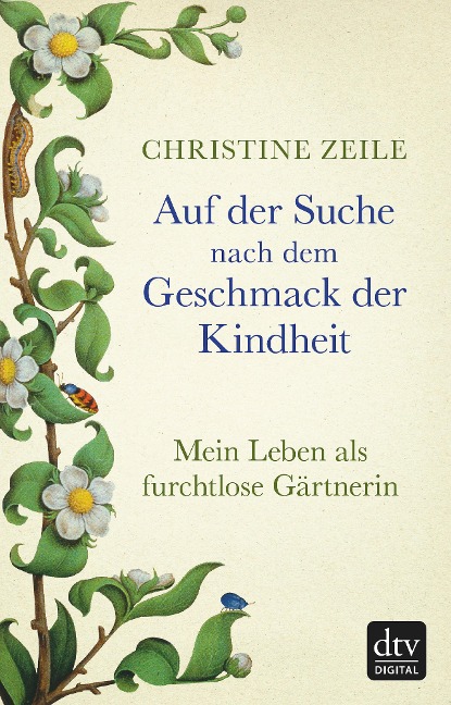 Auf der Suche nach dem Geschmack der Kindheit - Christine Zeile