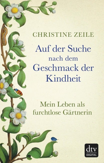 Auf der Suche nach dem Geschmack der Kindheit - Christine Zeile