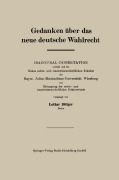 Cover-Bild zum Titel 'Gedanken über das neue deutsche Wahlrecht' von 'Lothar Böttger'
