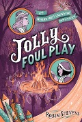 Cover-Bild zum Titel 'Jolly Foul Play' von 'Robin Stevens'