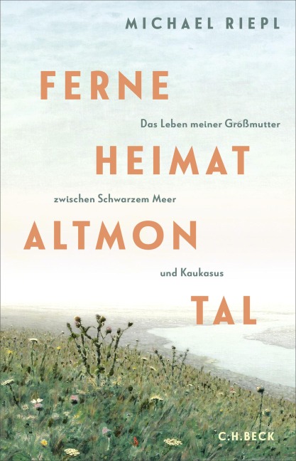 Ferne Heimat Altmontal - Michael Riepl