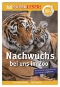 Cover-Bild zum Titel 'SUPERLESER! Nachwuchs bei uns im Zoo' von 'Deborah Lock'