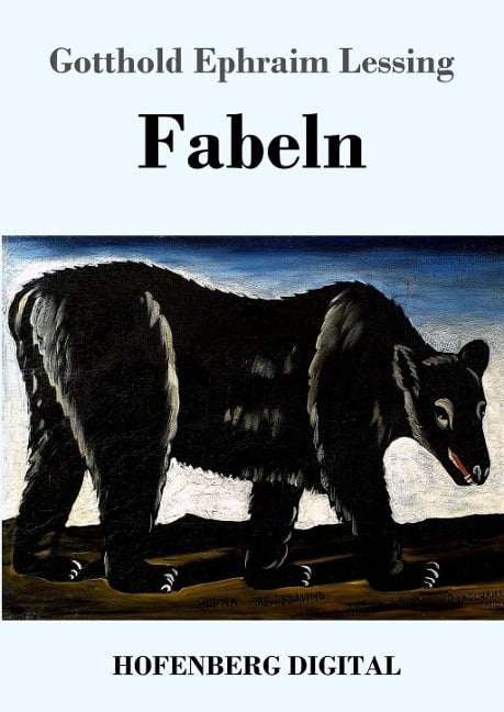 Fabeln - Gotthold Ephraim Lessing