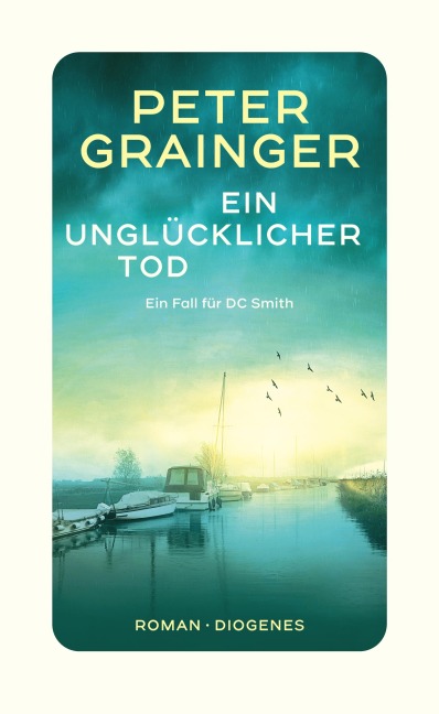 Ein unglücklicher Tod - Peter Grainger