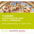 Cover-Bild zum Titel 'Tugenden - Die Meisterschaft des Lebens (Livemitschnitt)' von 'Christoph Quarch'