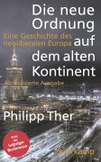 Cover-Bild zum Titel 'Die neue Ordnung auf dem alten Kontinent' von 'Philipp Ther'