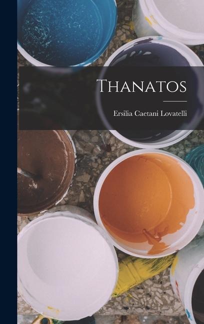 Thanatos - Ersilia Caetani Lovatelli