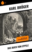 Cover-Bild zum Titel 'Das Buch vom Eppele' von 'Karl Bröger'