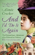 Cover-Bild zum Titel 'And I'd Do It Again' von 'Aimée Crocker'