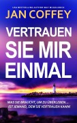 Cover-Bild zum Titel 'Vertrauen Sie Mir Einmal' von 'May Mcgoldrick, Jan Coffey'