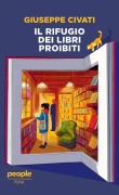 Il rifugio dei libri proibiti - Giuseppe Civati
