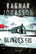 Cover-Bild zum Titel 'Blindes Eis' von 'Ragnar Jónasson'