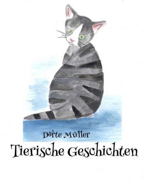 Tierische Geschichten - Dörte Müller