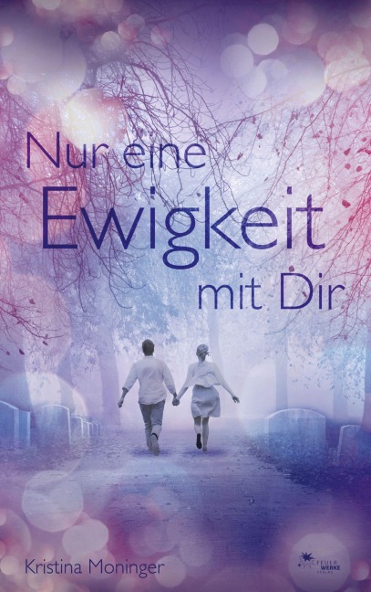 Nur eine Ewigkeit mit Dir - Kristina Moninger