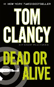Cover-Bild zum Titel 'Dead or Alive' von 'Tom Clancy, Grant Blackwood'