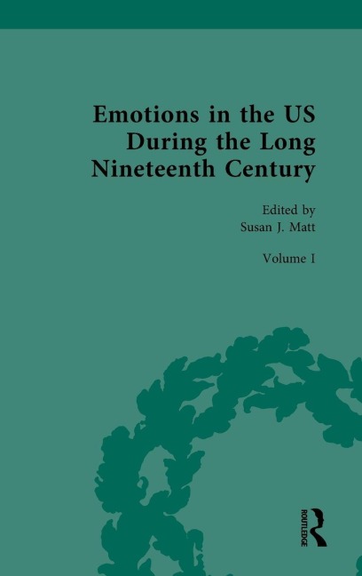 Emotions in the US During the Long Nineteenth Century - 