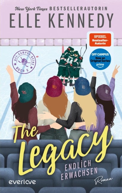 The Legacy - Endlich erwachsen - Elle Kennedy
