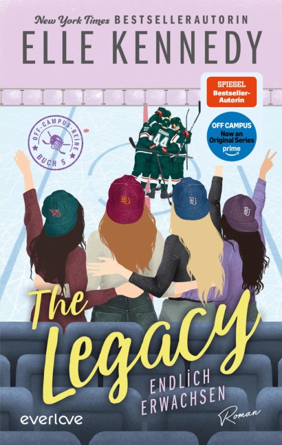 The Legacy - Endlich erwachsen - Elle Kennedy