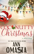 Cover-Bild zum Titel 'Coconutty Christmas: Holiday in Hawaii (A short story)' von 'Ann Omasta'