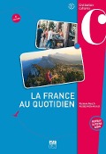 La France au quotidien - 5. édition - Roselyne Roesch, Rosalba Rolle-Harold