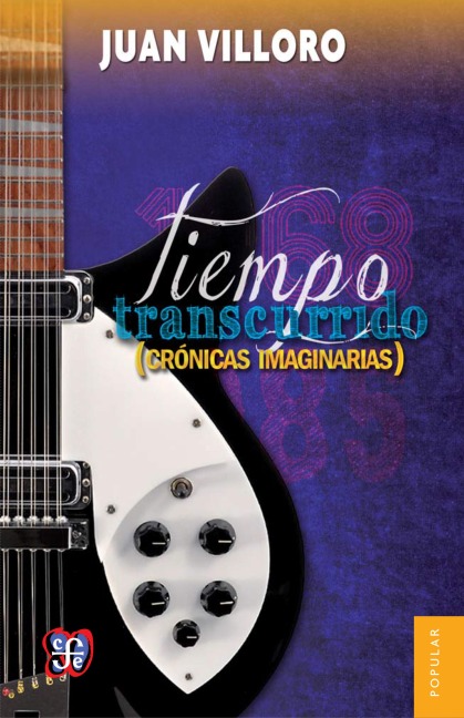 Tiempo transcurrido - Juan Villoro