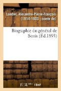 Cover-Bild zum Titel 'Biographie Du Général de Sonis' von 'David-Augustin de Navery'