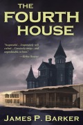 Cover-Bild zum Titel 'The Fourth House' von 'James Barker'