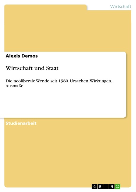 Wirtschaft und Staat - Alexis Demos