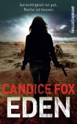 Cover-Bild zum Titel 'Eden' von 'Candice Fox'
