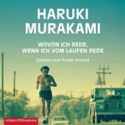 Cover-Bild zum Titel 'Wovon ich rede, wenn ich vom Laufen rede' von 'Haruki Murakami'
