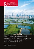 Cover-Bild zum Titel 'The Routledge International Handbook of Morality, Cognition, and Emotion in China' von ''