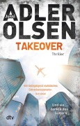 Cover-Bild zum Titel 'TAKEOVER. Und sie dankte den Göttern ...' von 'Jussi Adler-Olsen'