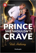 Prince She Shouldn't Crave - Kali Anthony