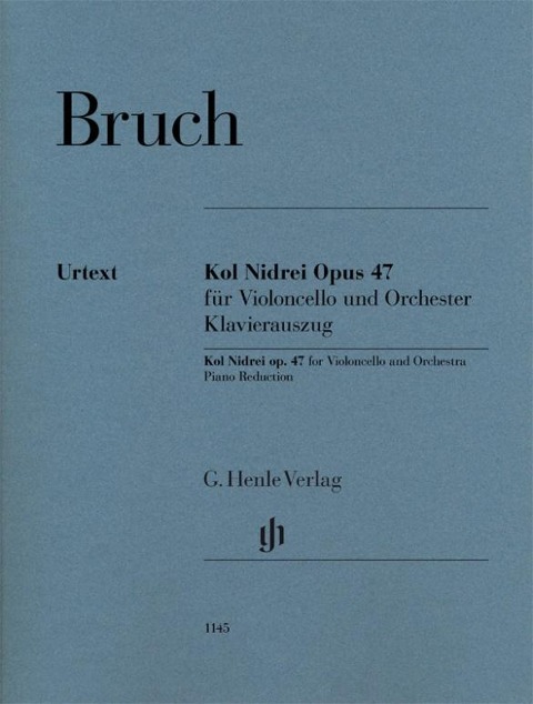 Kol Nidrei op. 47 for Violoncello and Orchestra - Max Bruch