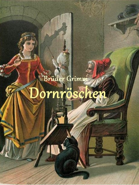 Dornröschen - Brüder Grimm