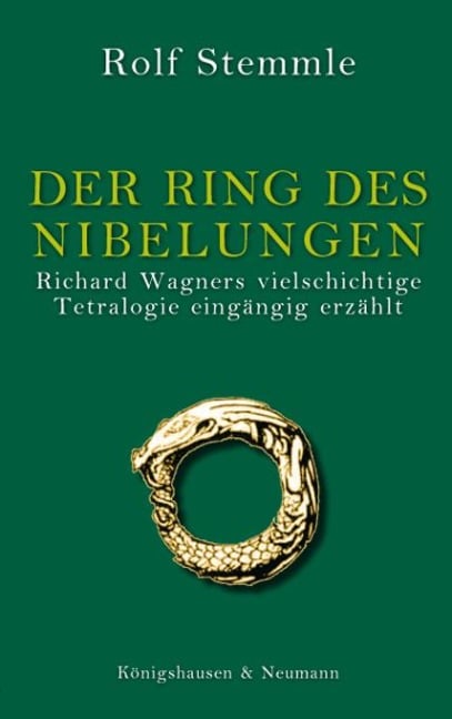 Der Ring des Nibelungen - Rolf Stemmle