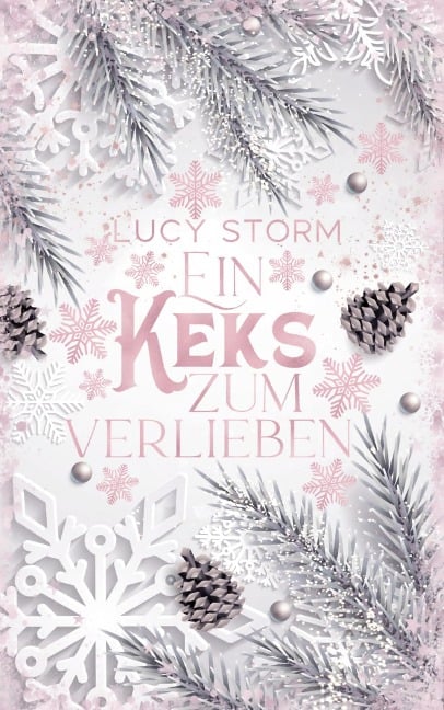 Ein Keks zum Verlieben - Lucy Storm