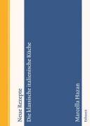 Cover-Bild zum Titel 'Neue Rezepte. Die klassische italienische Küche' von 'Marcella Hazan'